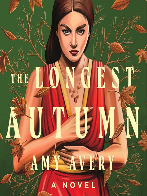 Title details for The Longest Autumn by Amy Avery - Available